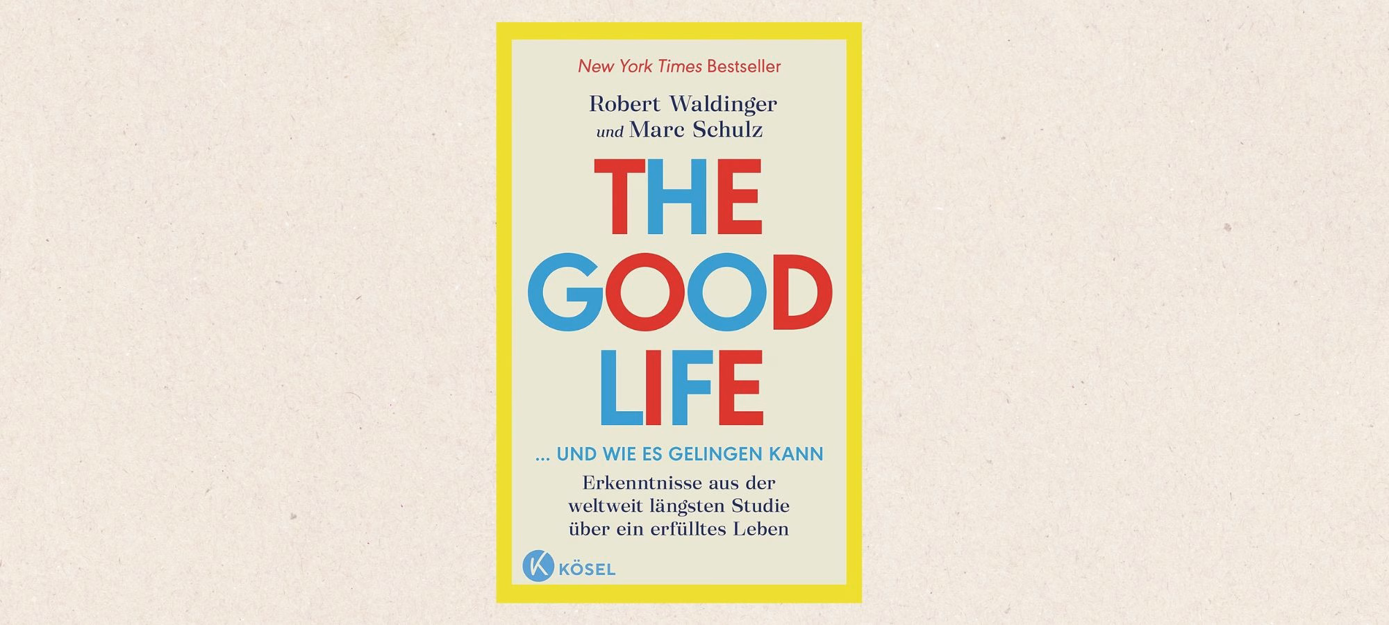Longevity-Buch-Tipp: The good life
